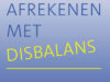 Afrekenen met disbalans – advies over medebewindstaken