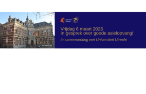 Vrijdag 6 maart 2026: In gesprek over goede asielopvang!